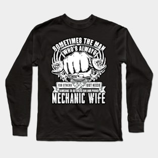 Being A Welder Wife S Long Sleeve T-Shirt